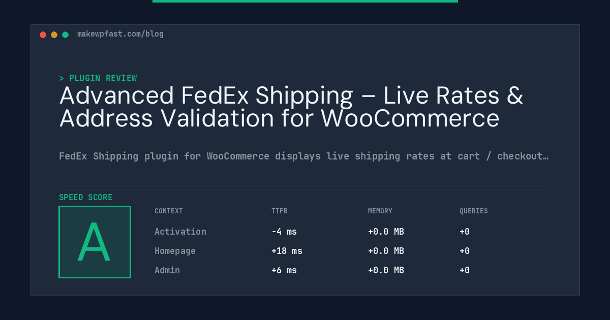 Advanced FedEx Shipping – Live Rates & Address Validation for WooCommerce - MakeWPFast