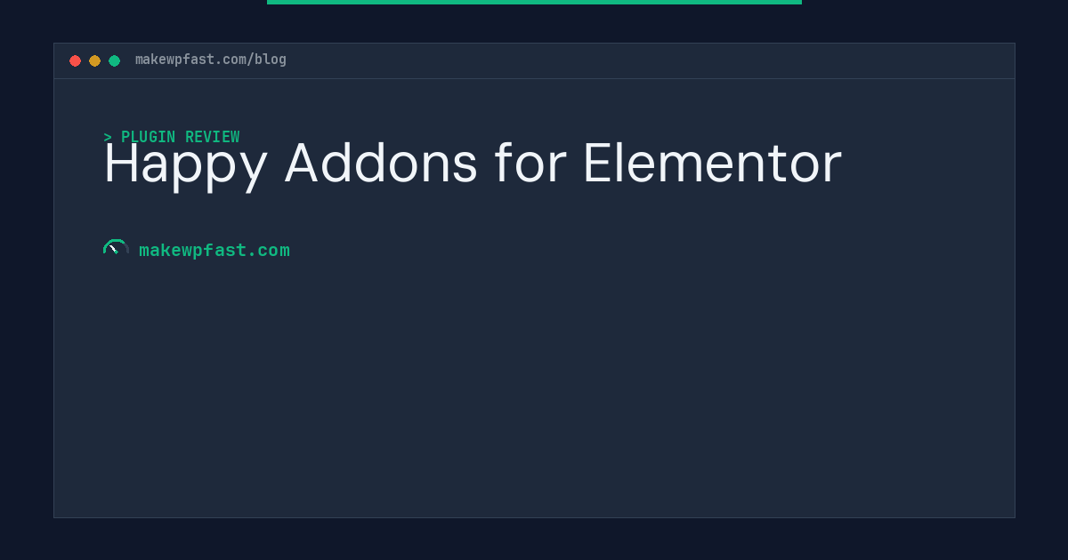 Happy Addons for Elementor - MakeWPFast