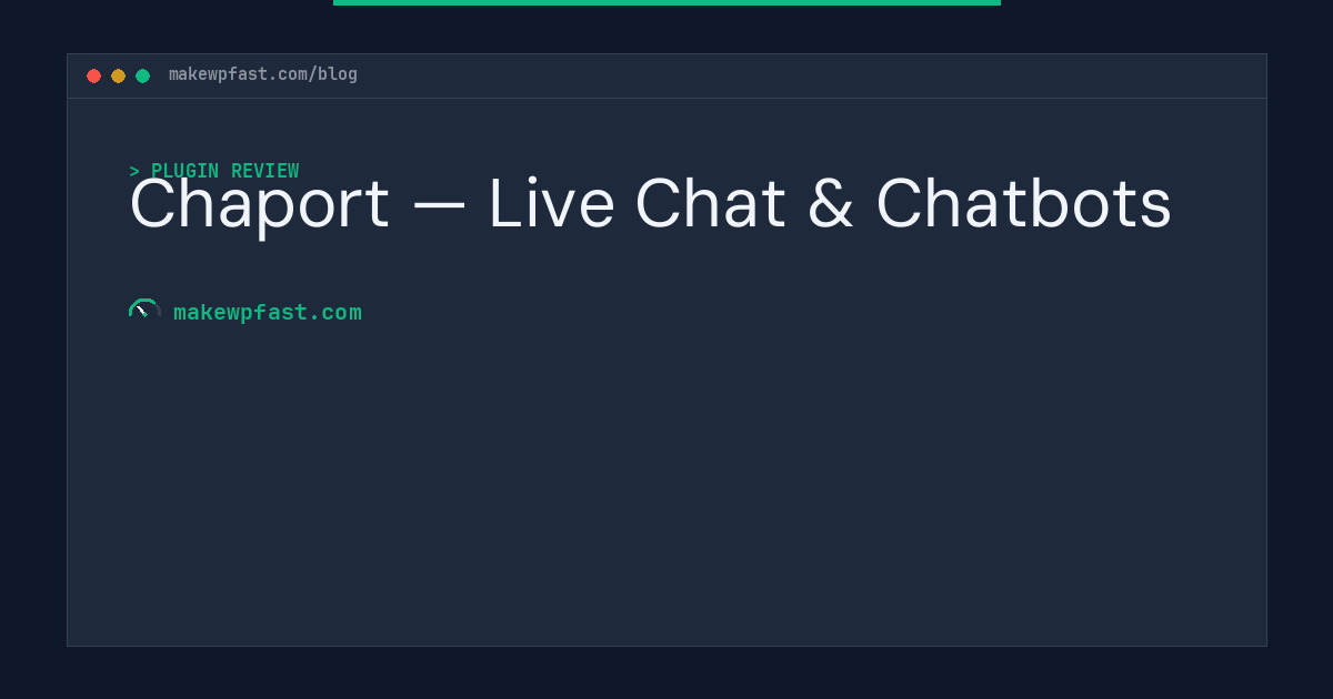 Chaport — Live Chat & Chatbots - MakeWPFast