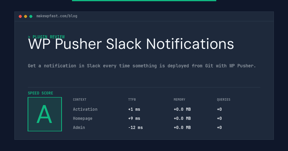 WP Pusher Slack Notifications - MakeWPFast