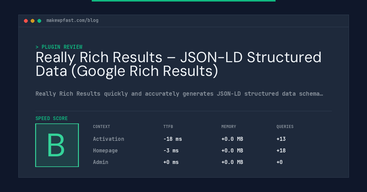 Really Rich Results – JSON-LD Structured Data (Google Rich Results) - MakeWPFast