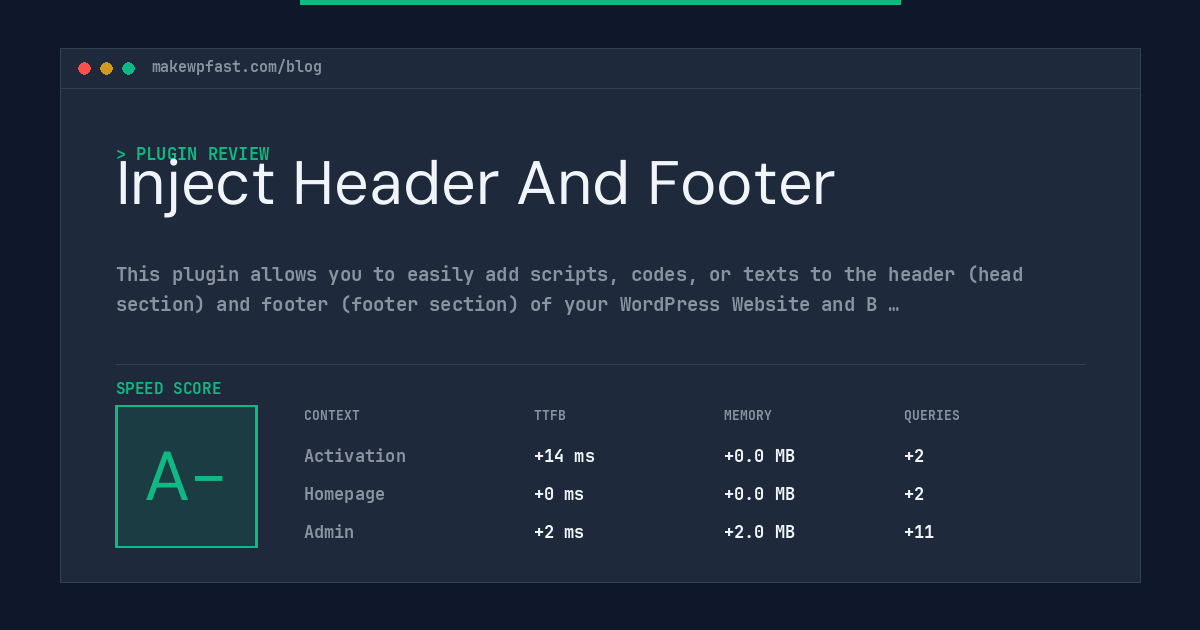 Inject Header And Footer - MakeWPFast