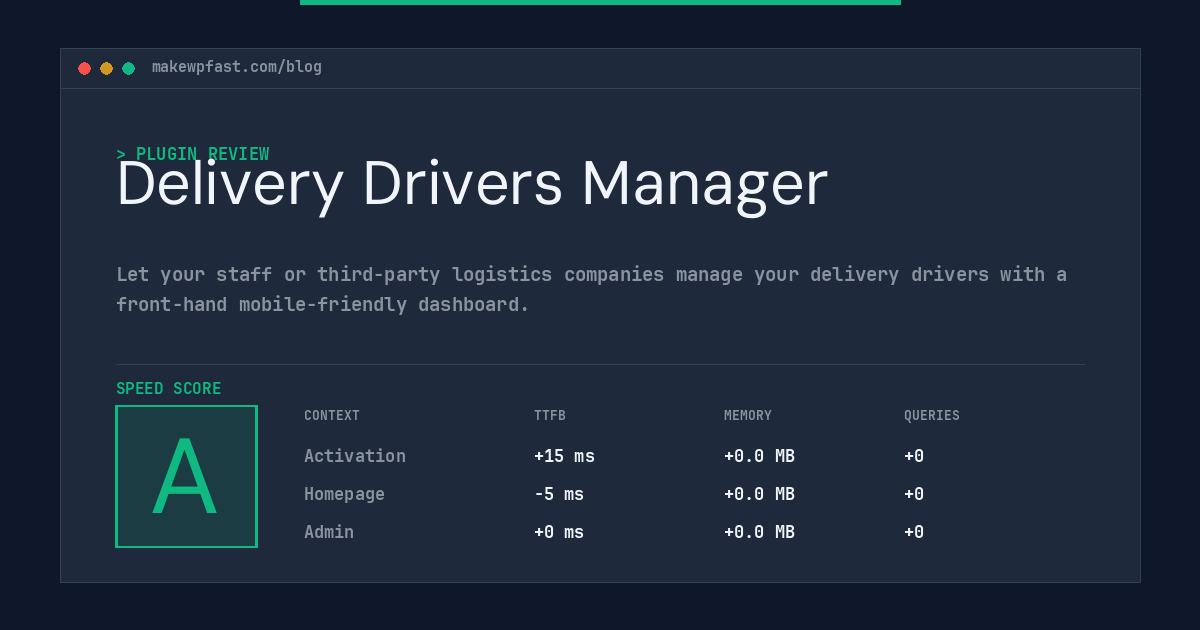 Delivery Drivers Manager - MakeWPFast