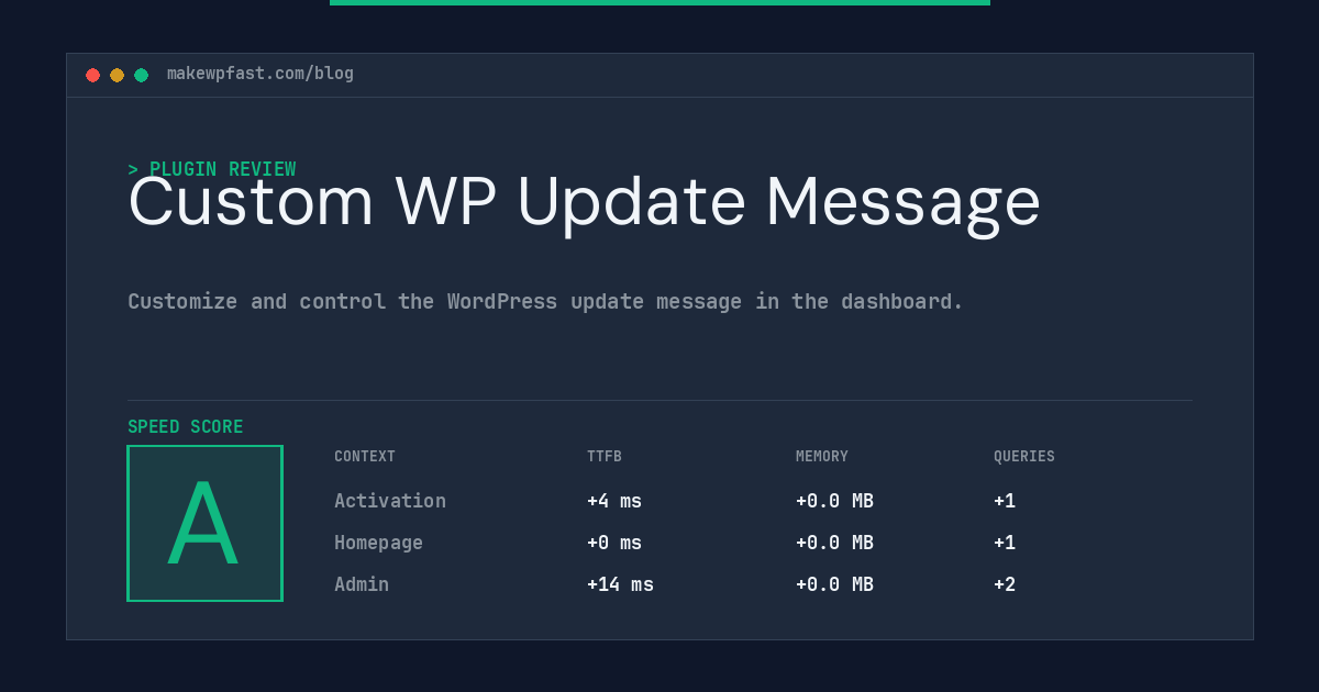 Custom WP Update Message - MakeWPFast
