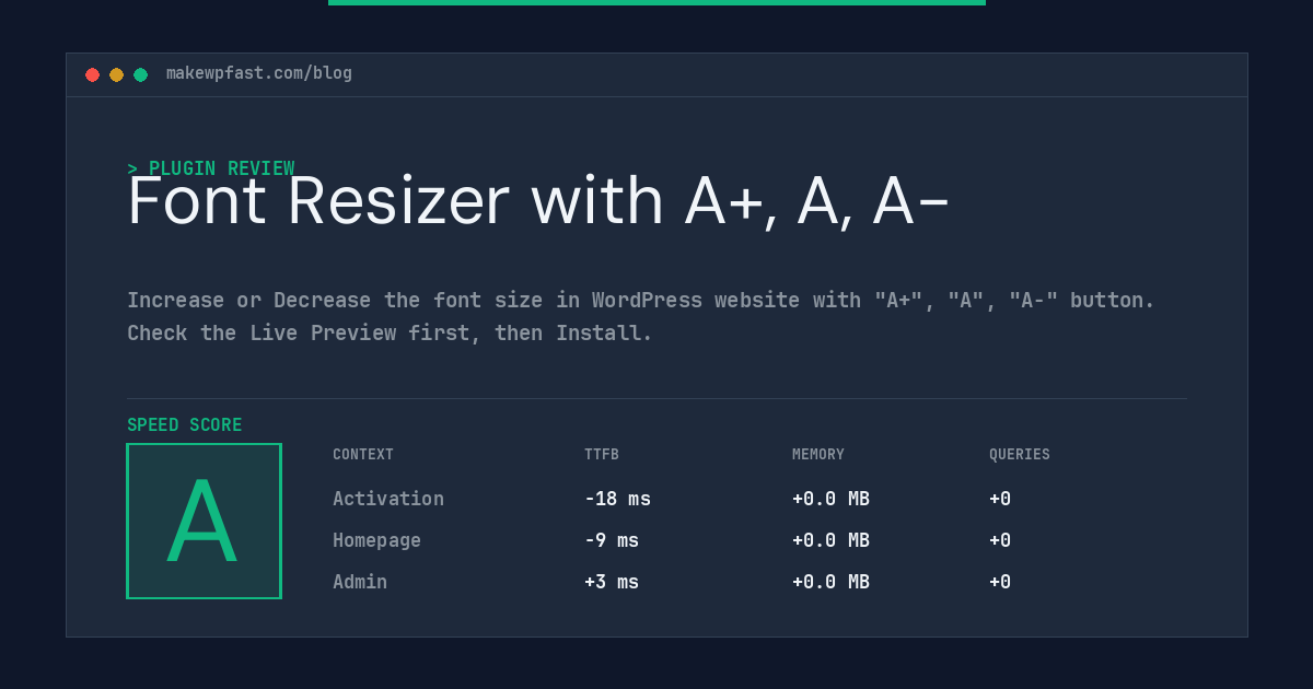 Font Resizer with A+, A, A- - MakeWPFast