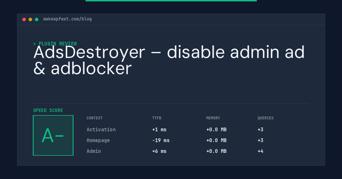 AdsDestroyer – disable admin ad & adblocker - MakeWPFast