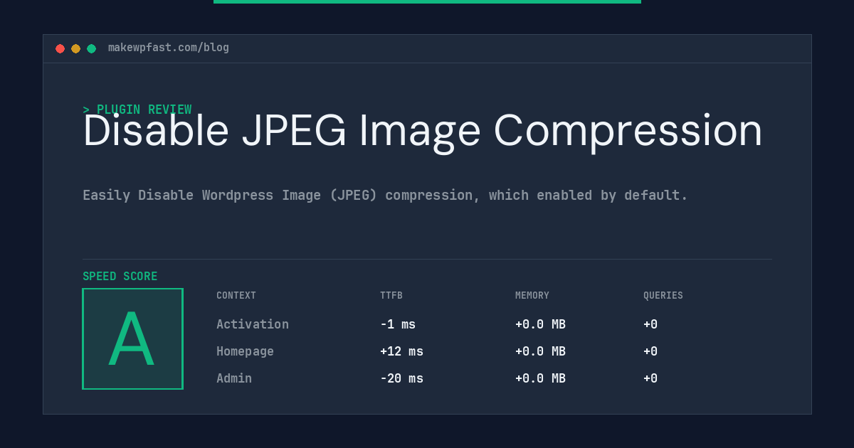 Disable JPEG Image Compression - MakeWPFast