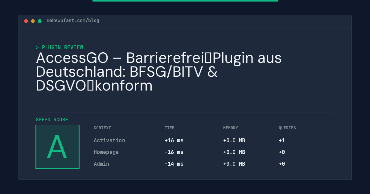 AccessGO – Barrierefrei‑Plugin aus Deutschland: BFSG/BITV & DSGVO‑konform - MakeWPFast