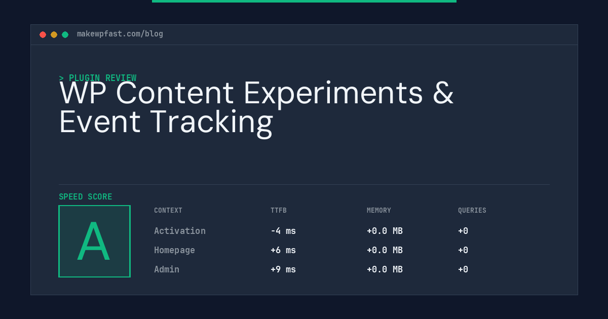 WP Content Experiments & Event Tracking - MakeWPFast