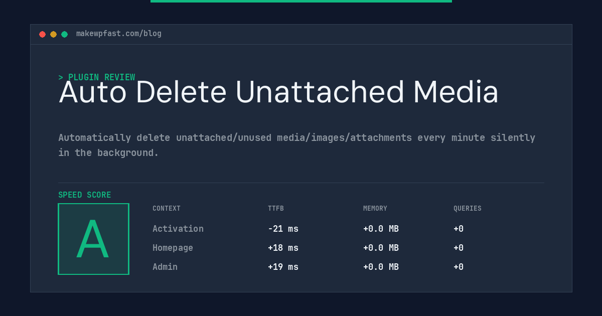 Auto Delete Unattached Media - MakeWPFast