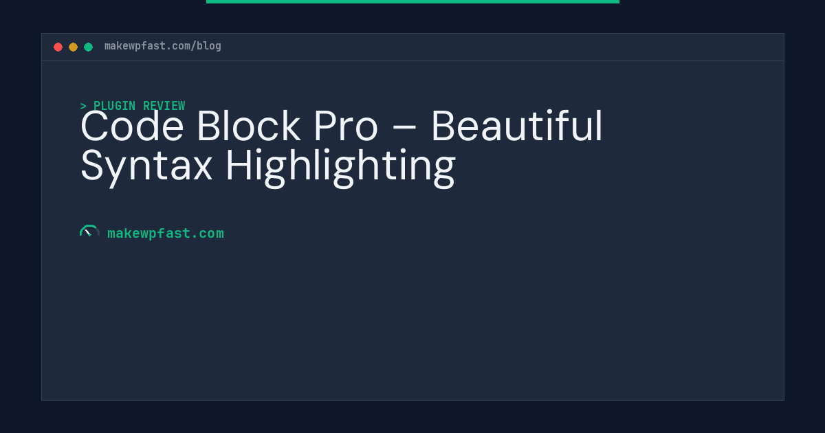 Code Block Pro – Beautiful Syntax Highlighting - MakeWPFast