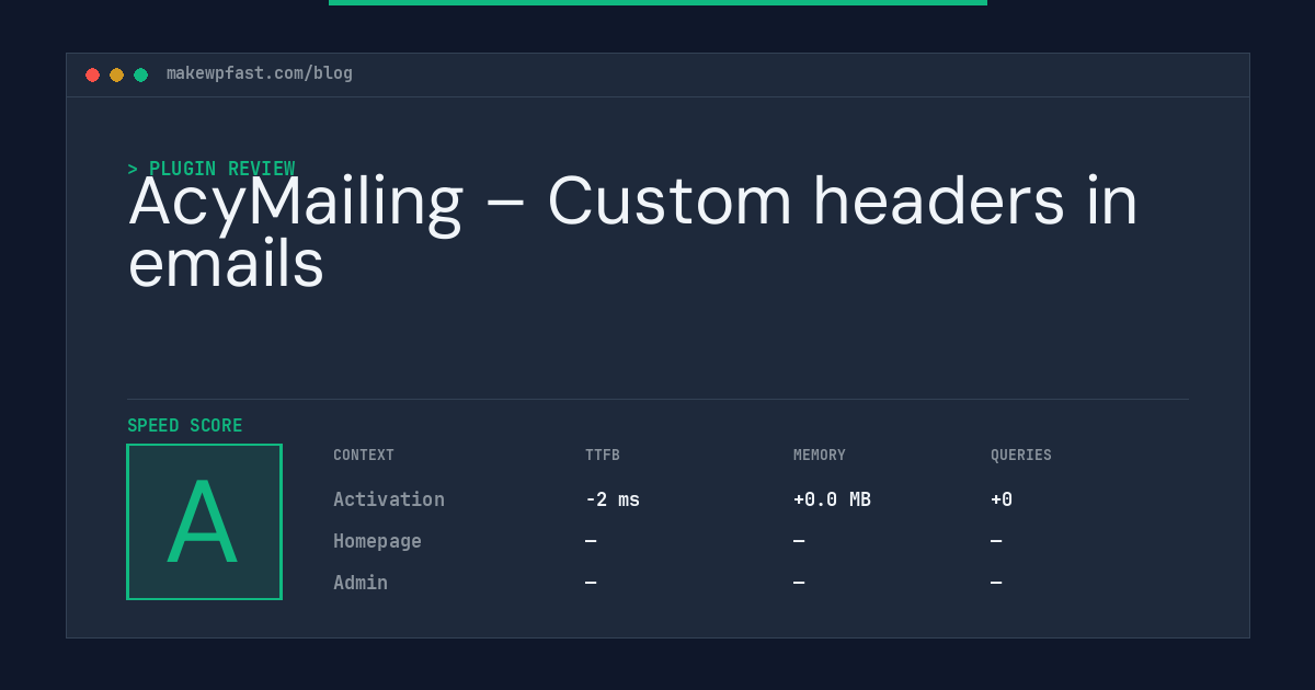 AcyMailing – Custom headers in emails - MakeWPFast