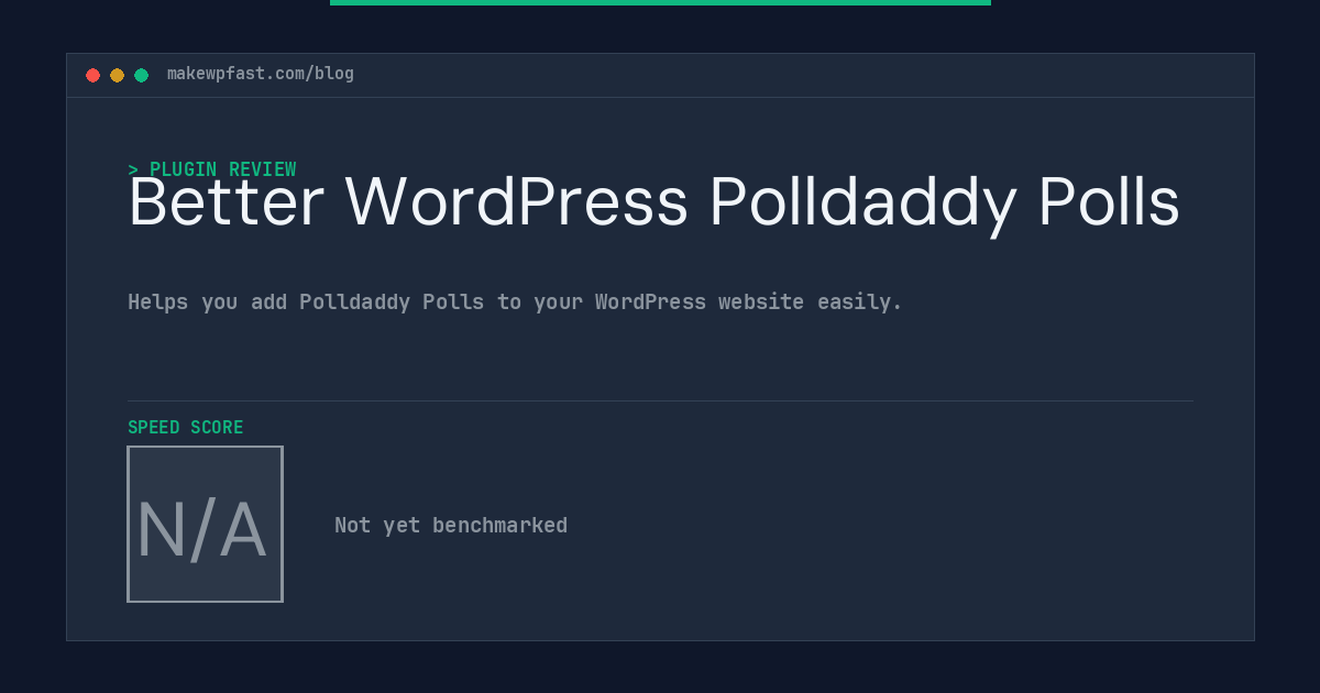 Better WordPress Polldaddy Polls - MakeWPFast