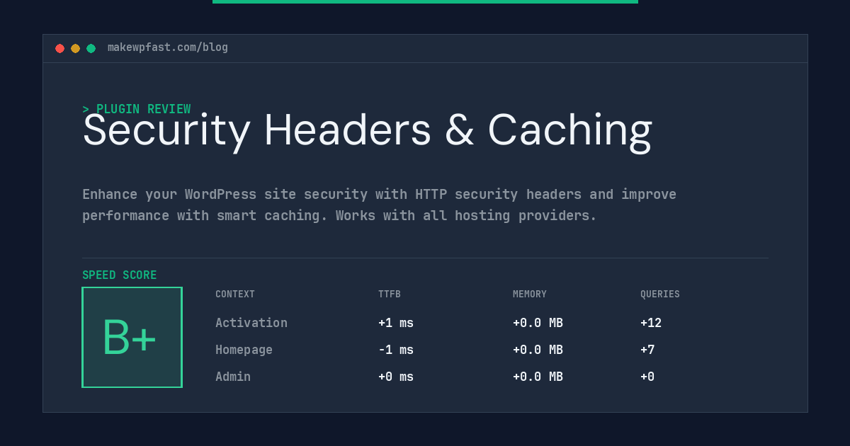 Security Headers & Caching - MakeWPFast