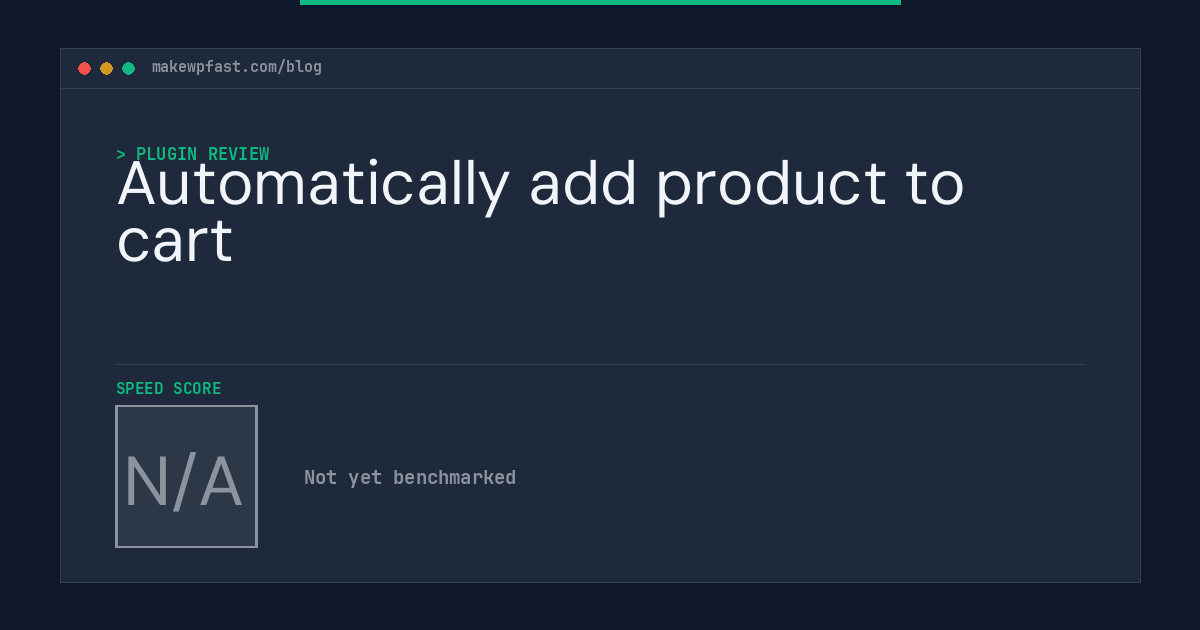 Automatically add product to cart - MakeWPFast