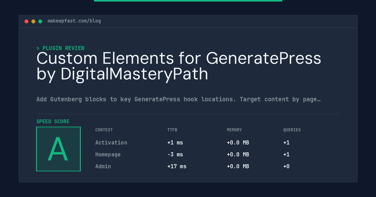 Custom Elements for GeneratePress by DigitalMasteryPath - MakeWPFast