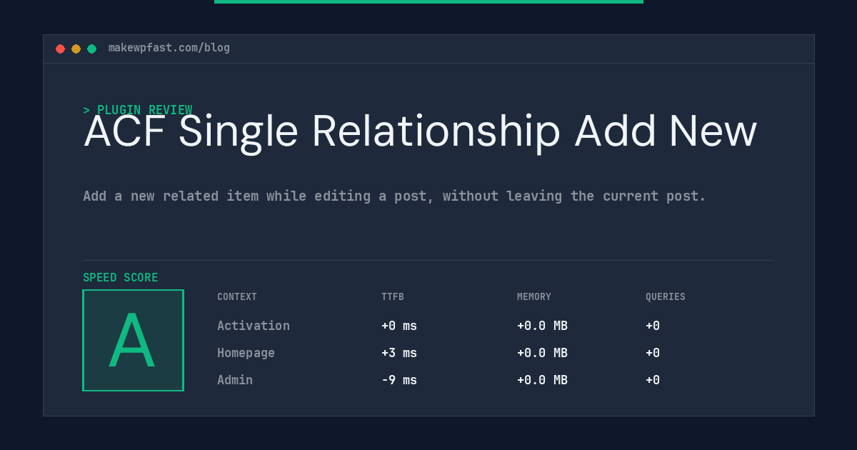 ACF Single Relationship Add New - MakeWPFast