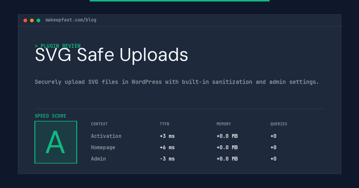 SVG Safe Uploads - MakeWPFast