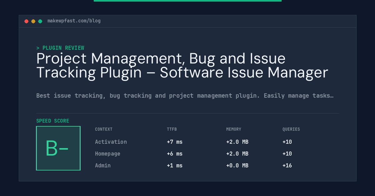 Project Management, Bug and Issue Tracking Plugin – Software Issue Manager - MakeWPFast