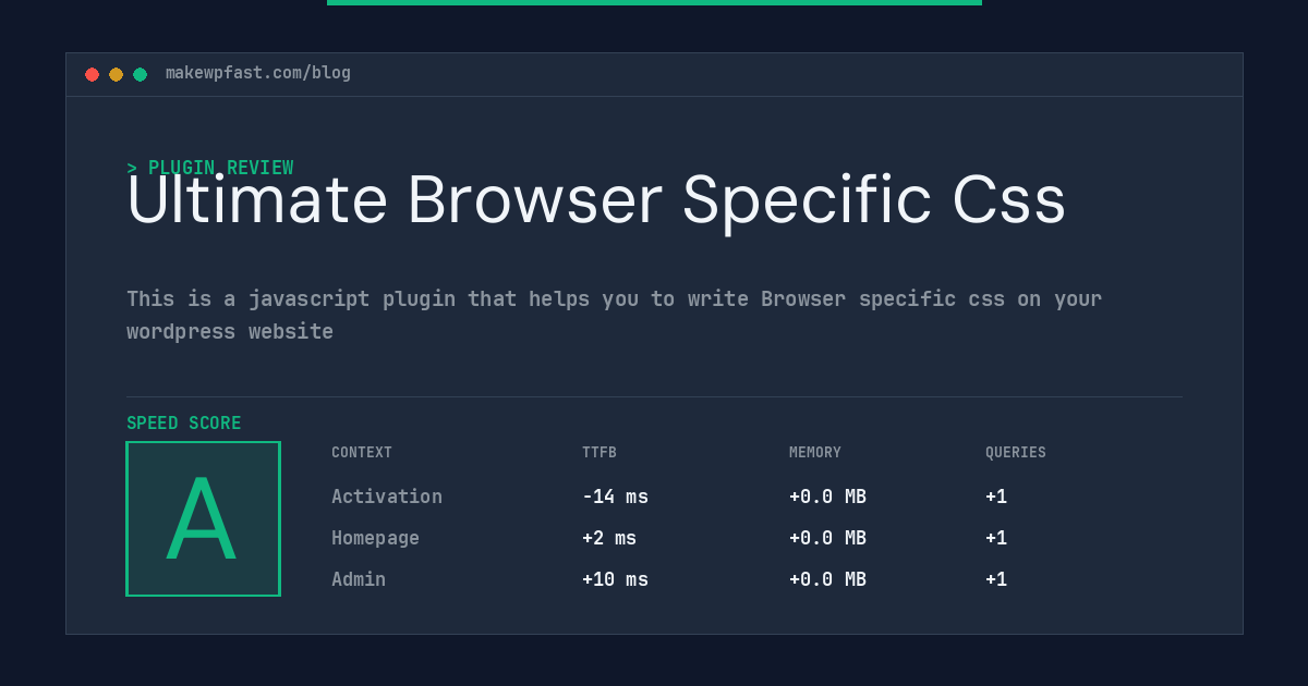 Ultimate Browser Specific Css - MakeWPFast