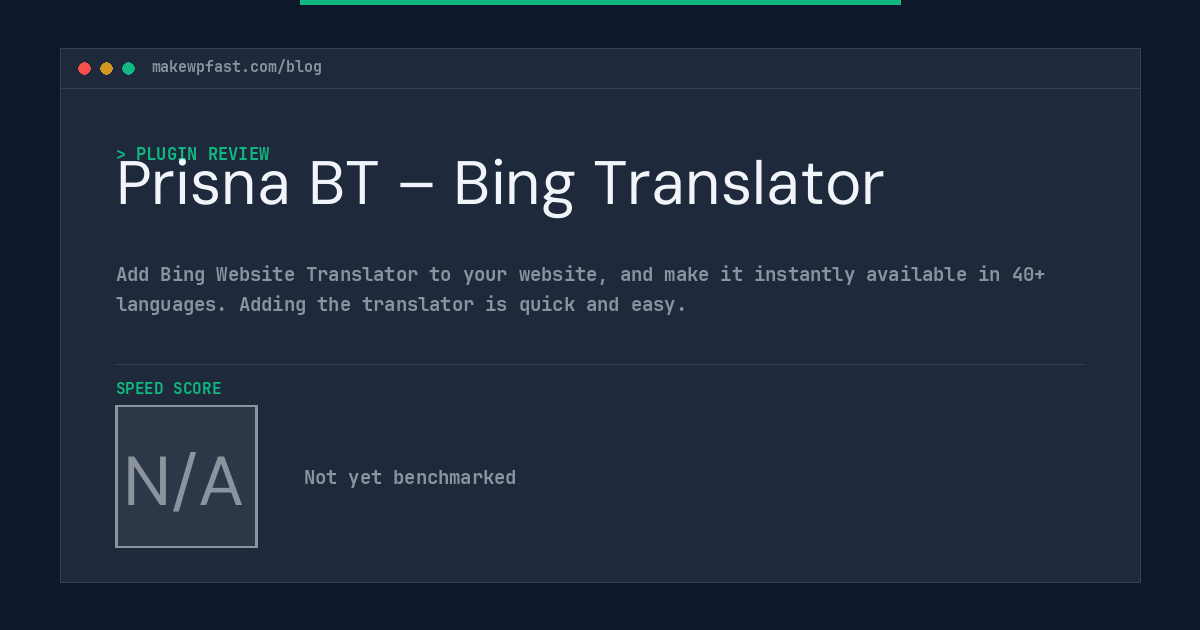 Prisna BT – Bing Translator - MakeWPFast