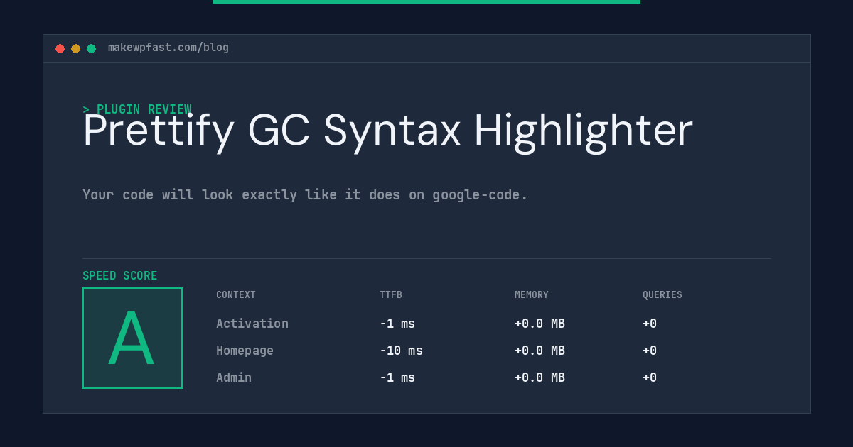 Prettify GC Syntax Highlighter - MakeWPFast