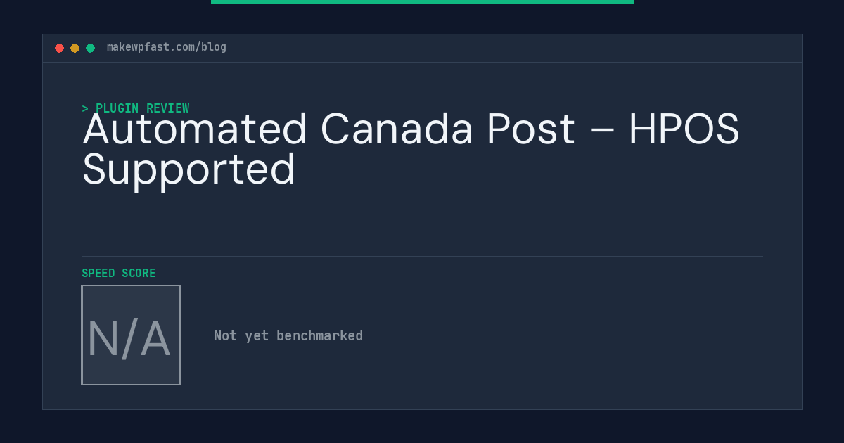Automated Canada Post – HPOS Supported - MakeWPFast