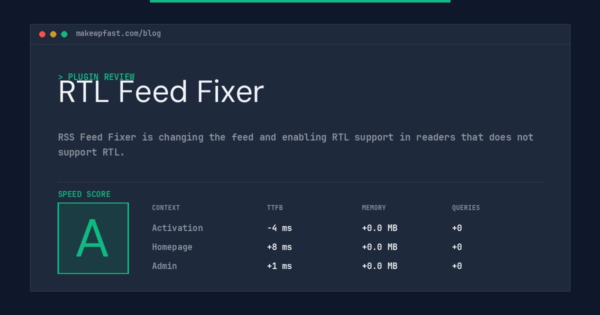 RTL Feed Fixer - MakeWPFast