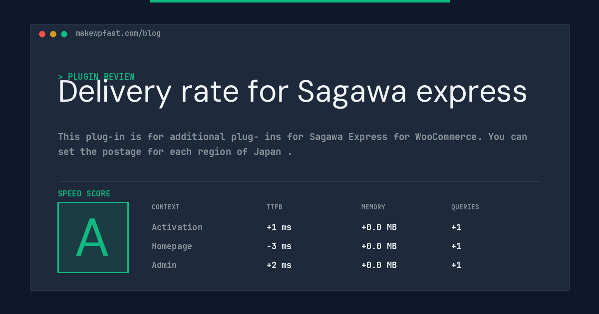 Delivery rate for Sagawa express - MakeWPFast