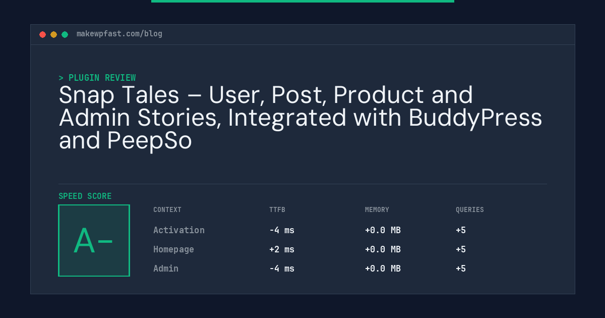 Snap Tales – User, Post, Product and Admin Stories, Integrated with BuddyPress and PeepSo - MakeWPFast