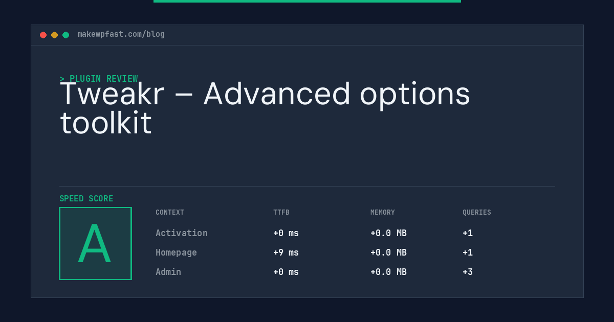 Tweakr – Advanced options toolkit - MakeWPFast