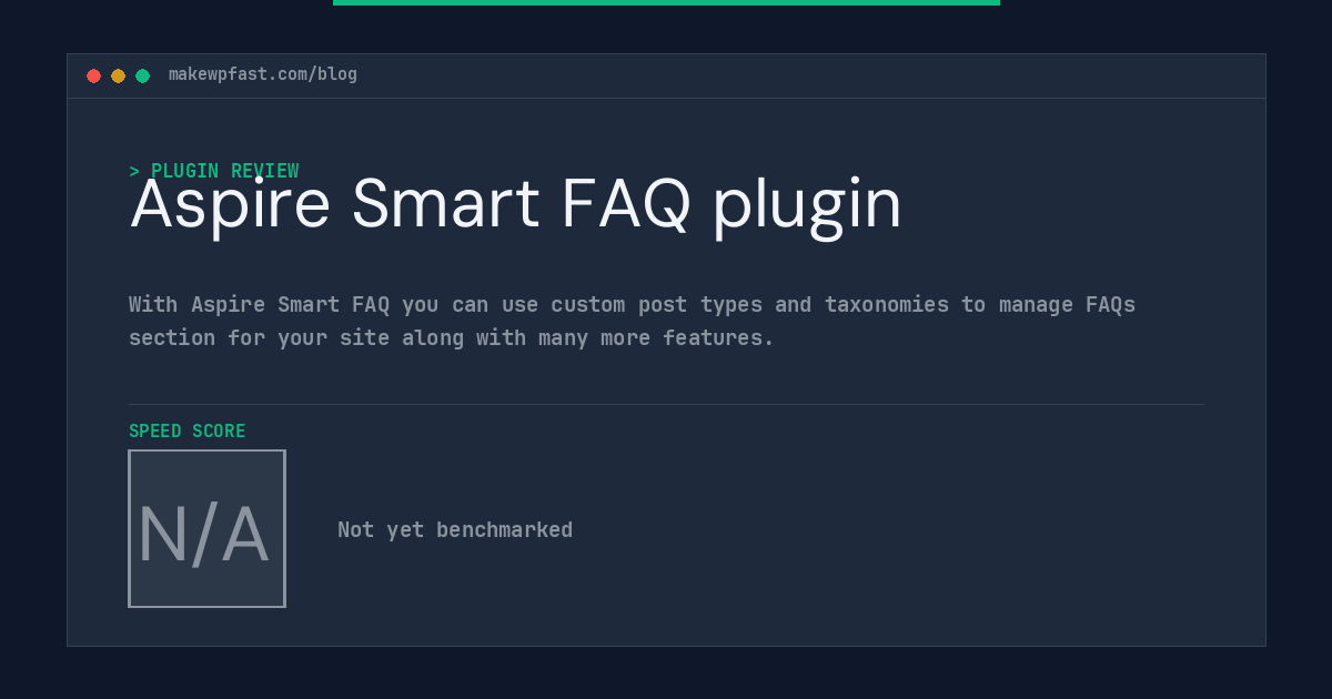 Aspire Smart FAQ plugin - MakeWPFast