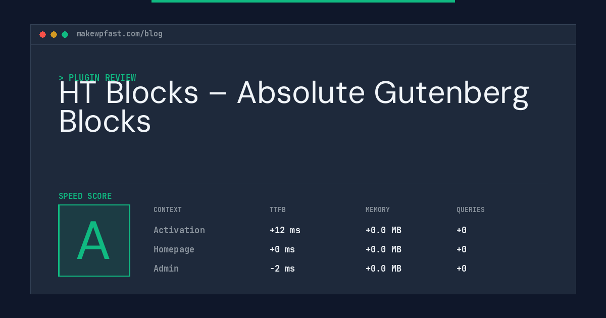 HT Blocks – Absolute Gutenberg Blocks - MakeWPFast