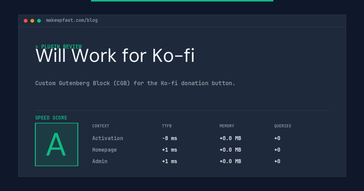 Will Work for Ko-fi - MakeWPFast