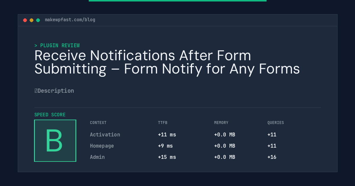 Receive Notifications After Form Submitting – Form Notify for Any Forms - MakeWPFast