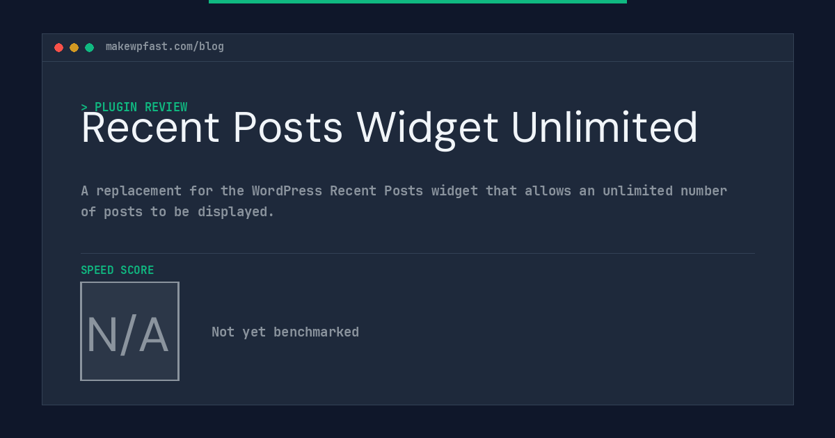 Recent Posts Widget Unlimited - MakeWPFast