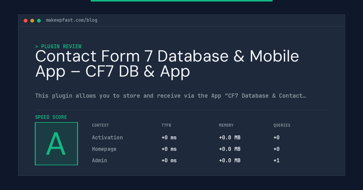 Contact Form 7 Database & Mobile App – CF7 DB & App - MakeWPFast