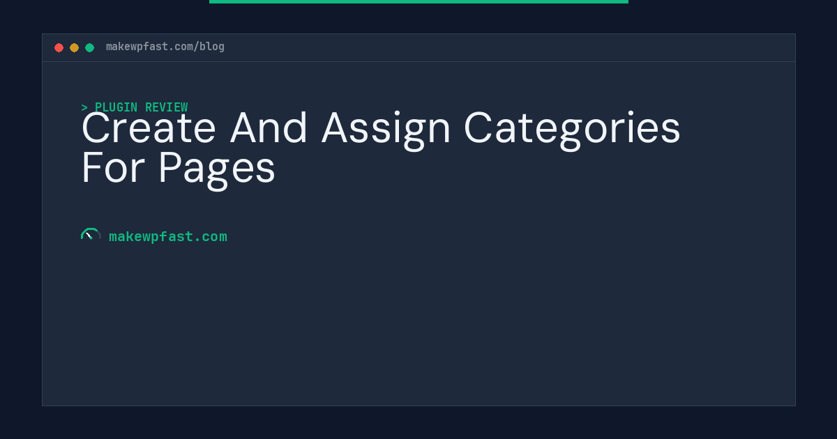Create And Assign Categories For Pages - MakeWPFast