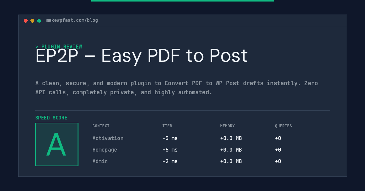 EP2P – Easy PDF to Post - MakeWPFast