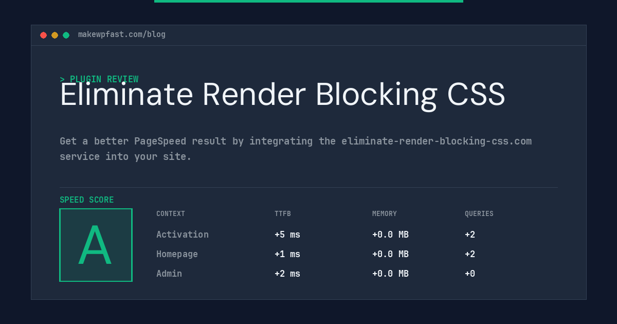 Eliminate Render Blocking CSS - MakeWPFast