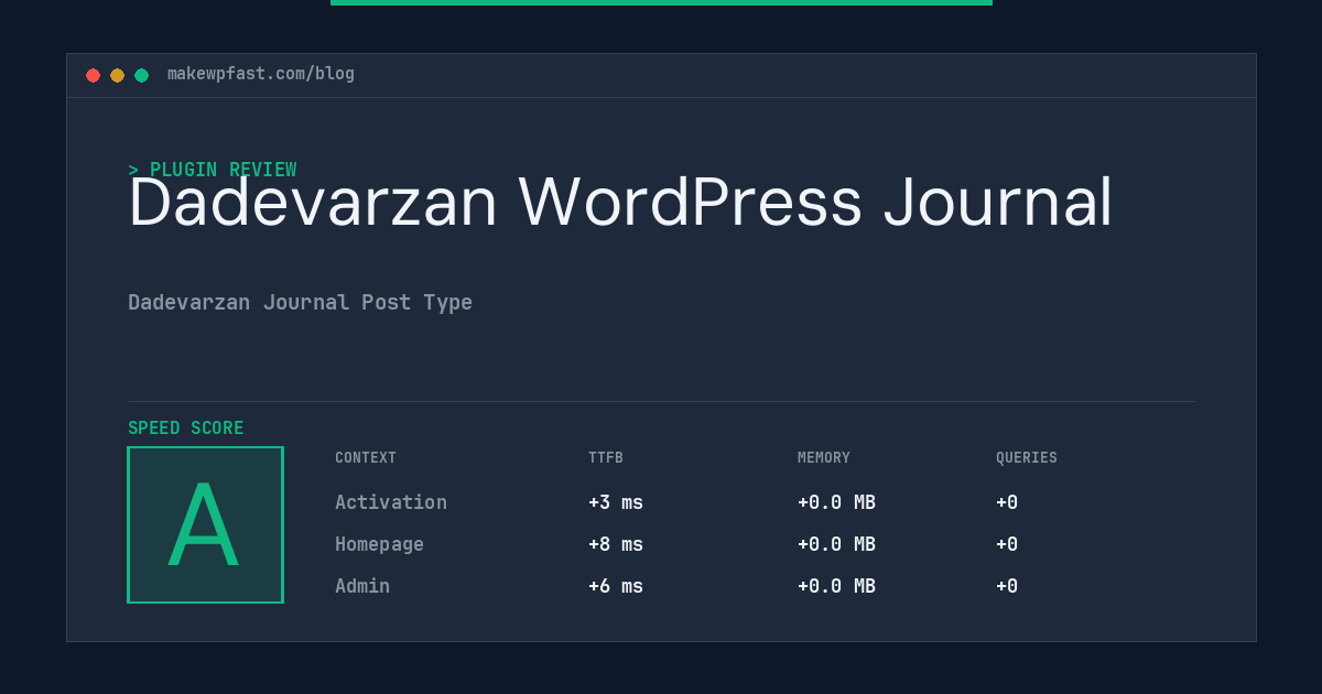 Dadevarzan WordPress Journal - MakeWPFast
