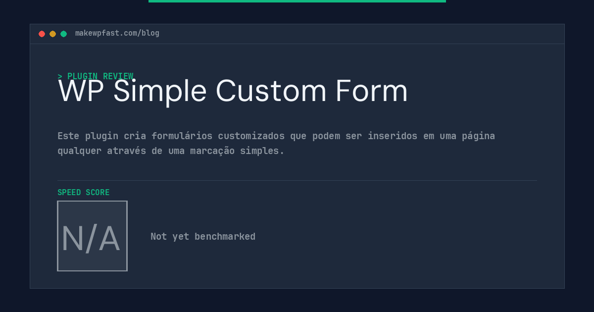 WP Simple Custom Form - MakeWPFast