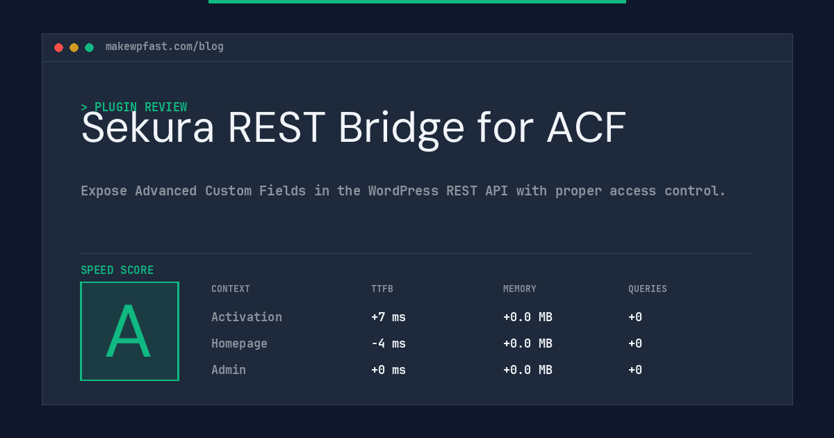 Sekura REST Bridge for ACF - MakeWPFast