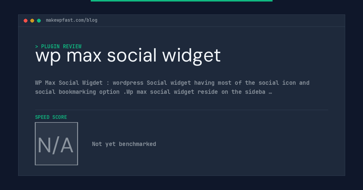 wp max social widget - MakeWPFast
