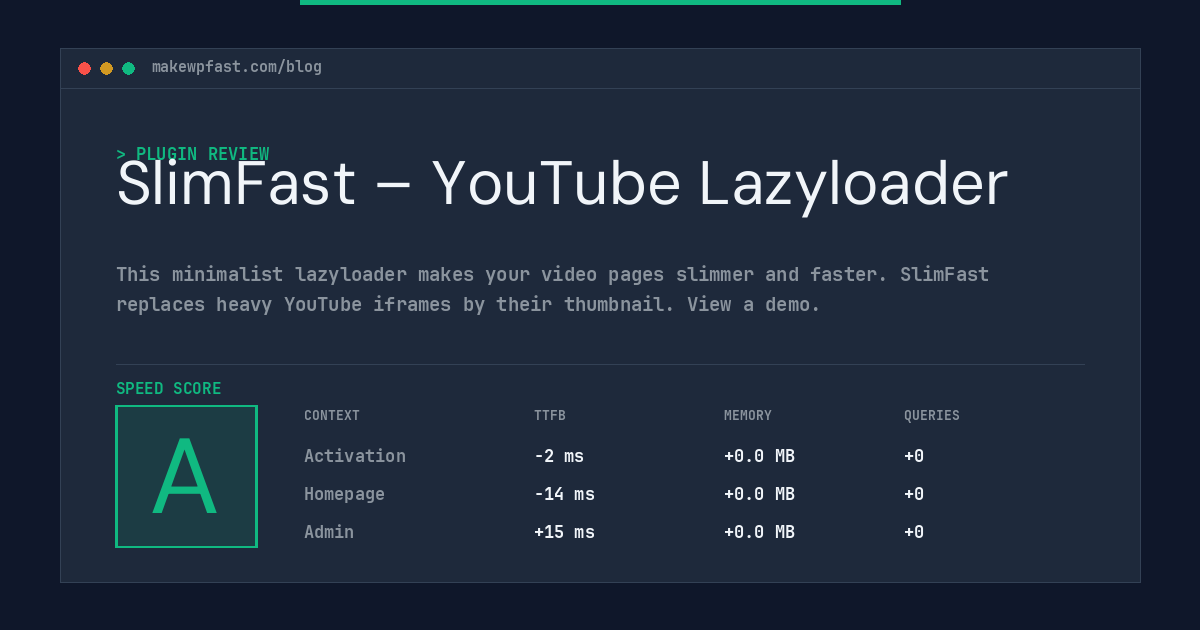 SlimFast – YouTube Lazyloader - MakeWPFast