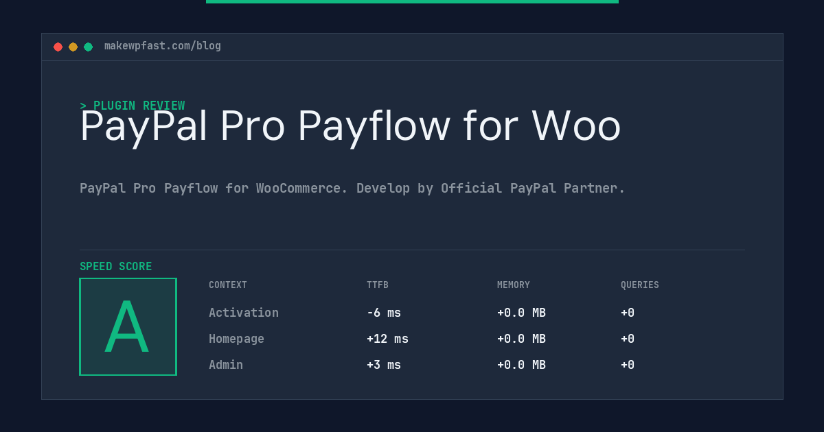 PayPal Pro Payflow for Woo - MakeWPFast