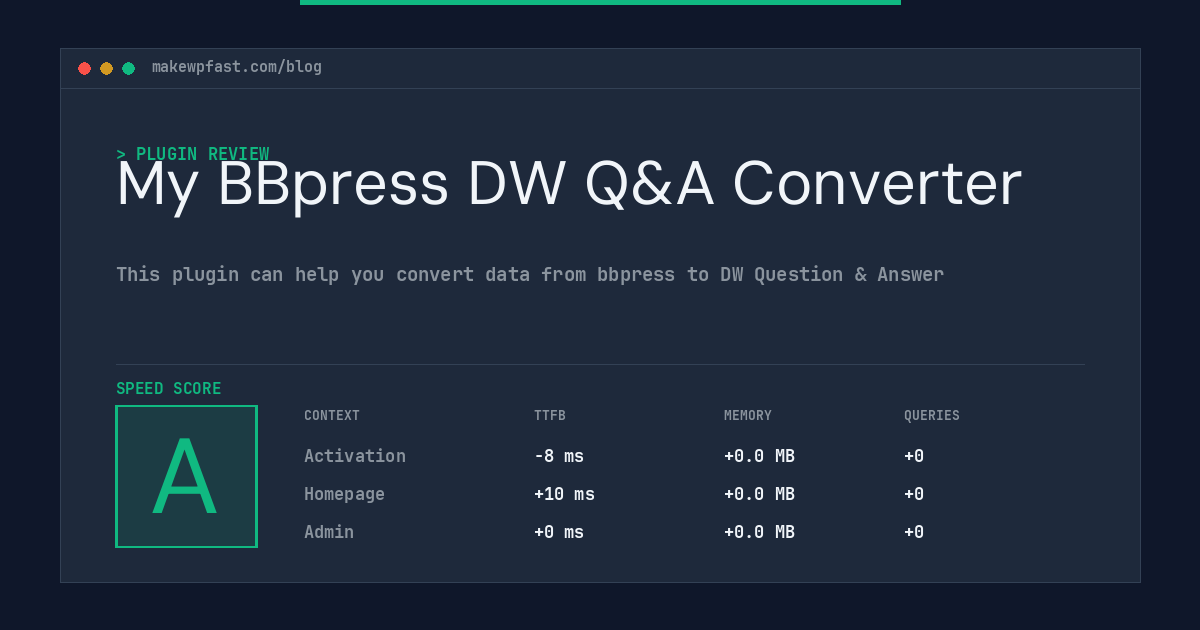 My BBpress DW Q&A Converter - MakeWPFast