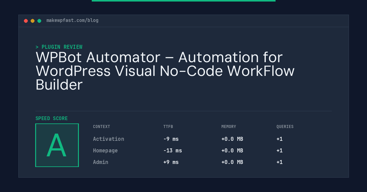 WPBot Automator – Automation for WordPress Visual No-Code WorkFlow Builder - MakeWPFast