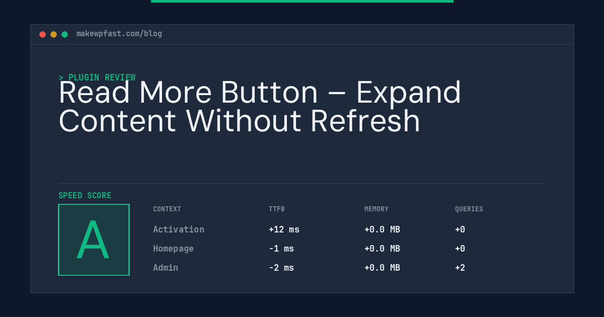 Read More Button – Expand Content Without Refresh - MakeWPFast