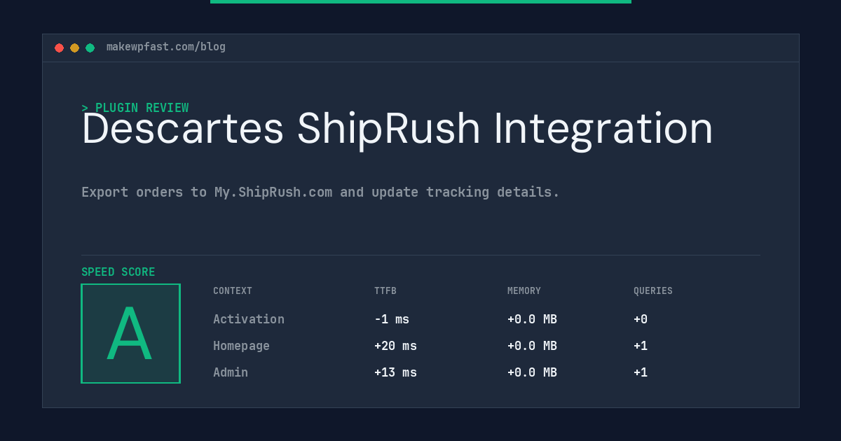 Descartes ShipRush Integration - MakeWPFast